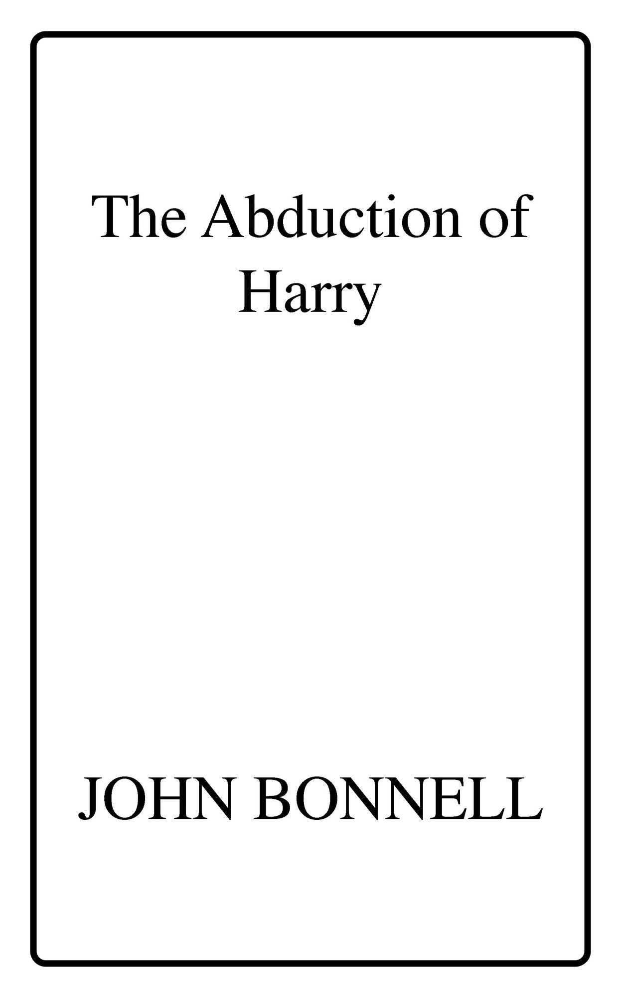 The Abduction of Harry