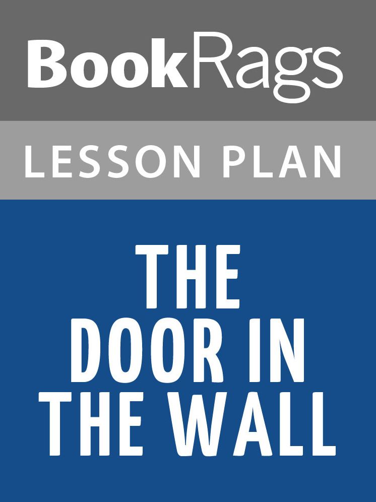 The Door in the Wall Lesson Plans