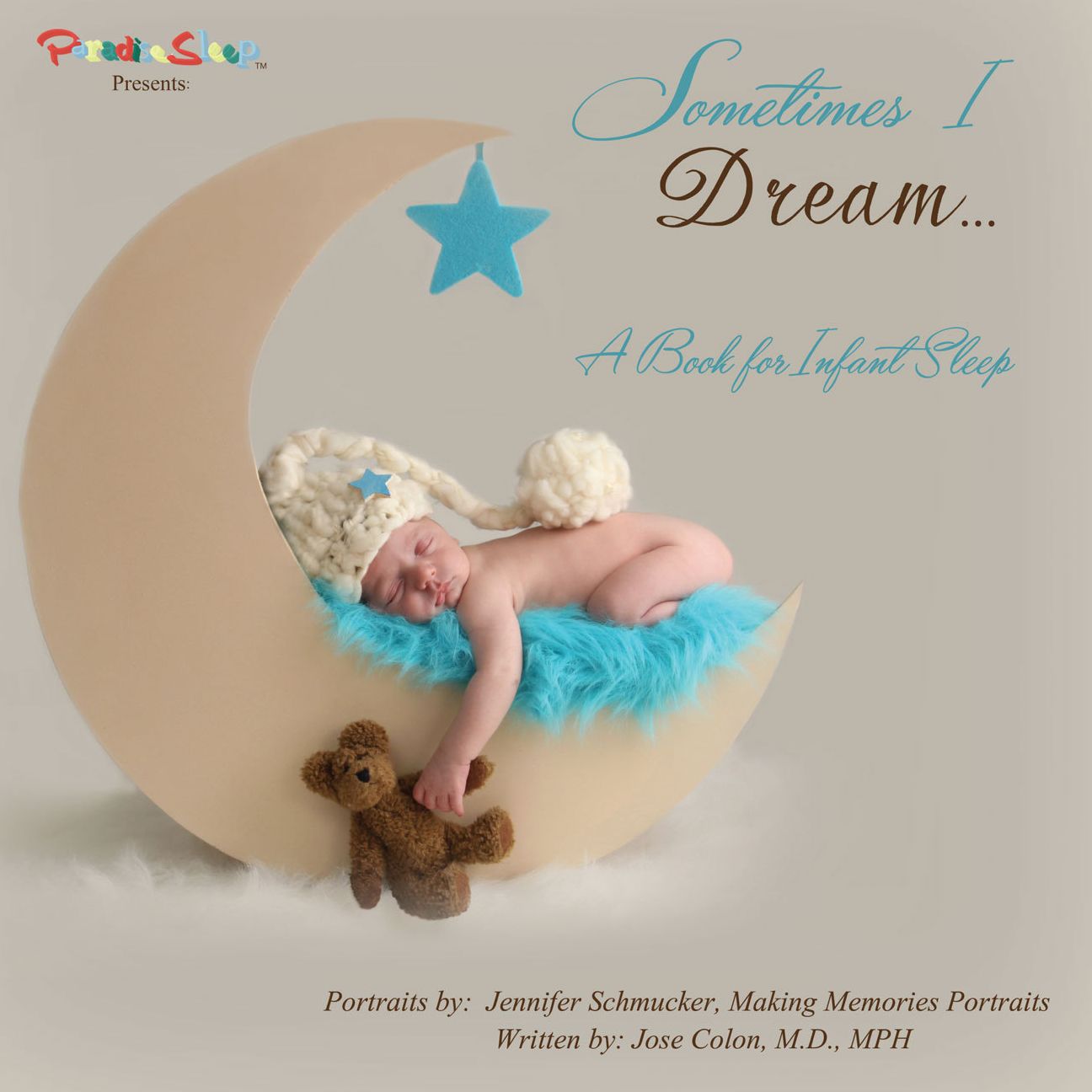 Sometimes I Dream, A Book for Infant Sleep