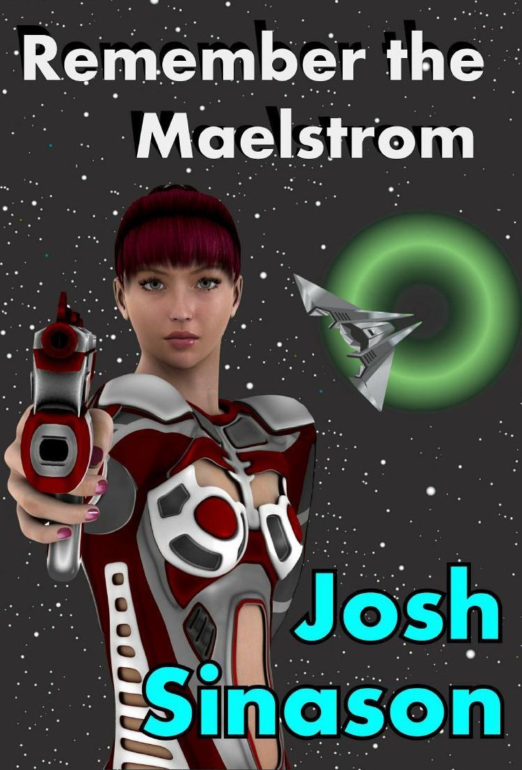 Remember the Maelstrom