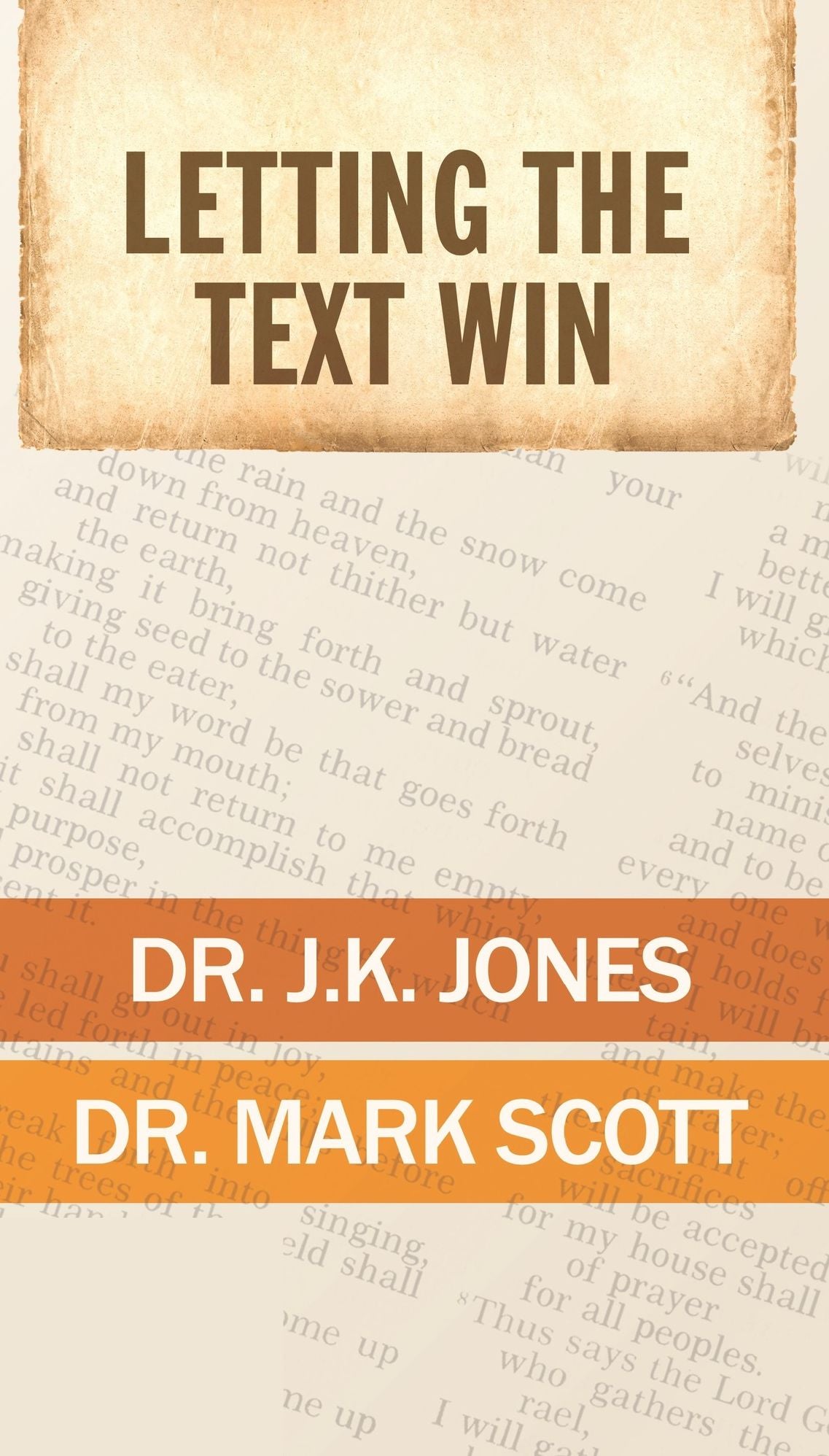Letting the Text Win