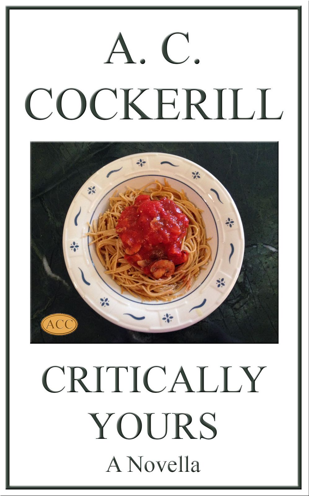 Critically Yours