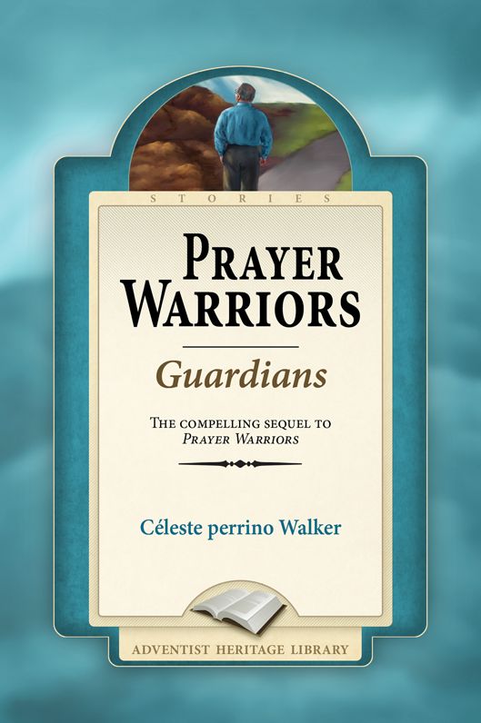 Prayer Warriors - Guardians