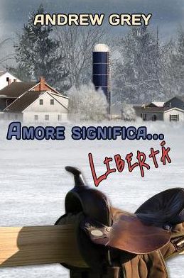 Amore significa... libertà