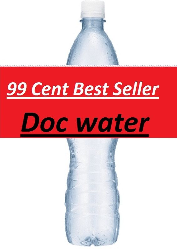 99 Cent Best Seller Doc water ( sproutarian, not cooked, rawfoodism, juice, uncooked, unprocessed, dietary practice, pasteurized, homogenized, yoghurts, kefir, kombucha )