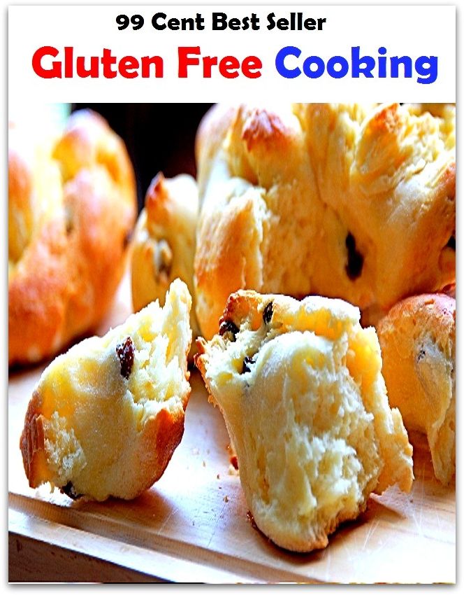99 Cent Best Seller Gluten Free Cooking ( Technique based, private teachers, Cooking classes, cooking school, cookware, bakeware, cutlery, Get coupons, sale alerts, recipes, Baking, Meal, Ice Cream, Cake Games )
