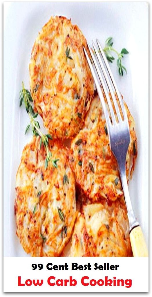 99 Cent Best Seller Low Carb Cooking ( Technique based, private teachers, Cooking classes, cooking school, cookware, bakeware, cutlery, Get coupons, sale alerts, recipes, Baking, Meal, Ice Cream, Cake Games )