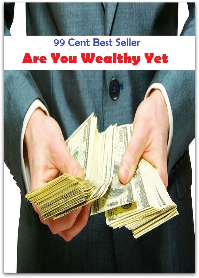 99 Cent Best Seller Are You Wealthy Yet ( Learn about diamonds, precious metals, selecting a jewelry gift, Nick Diamond, Diamond Blue, diamond earrings, diamond bracelets, diamond necklaces, diamond pendants, classic diamond jewelry )