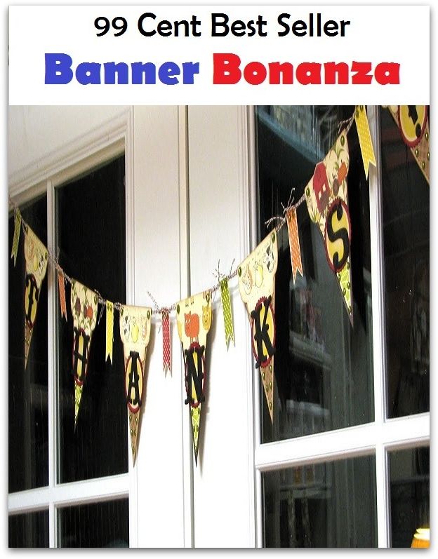 99 Cent best seller Banner Bonanza (banned, bannen, banner, banner ad, banner blindness, banner cloud, banner roll, banner site, bannered, banneret)