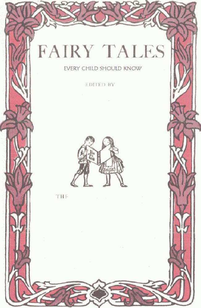 Fairy Tales Every Child Should Know