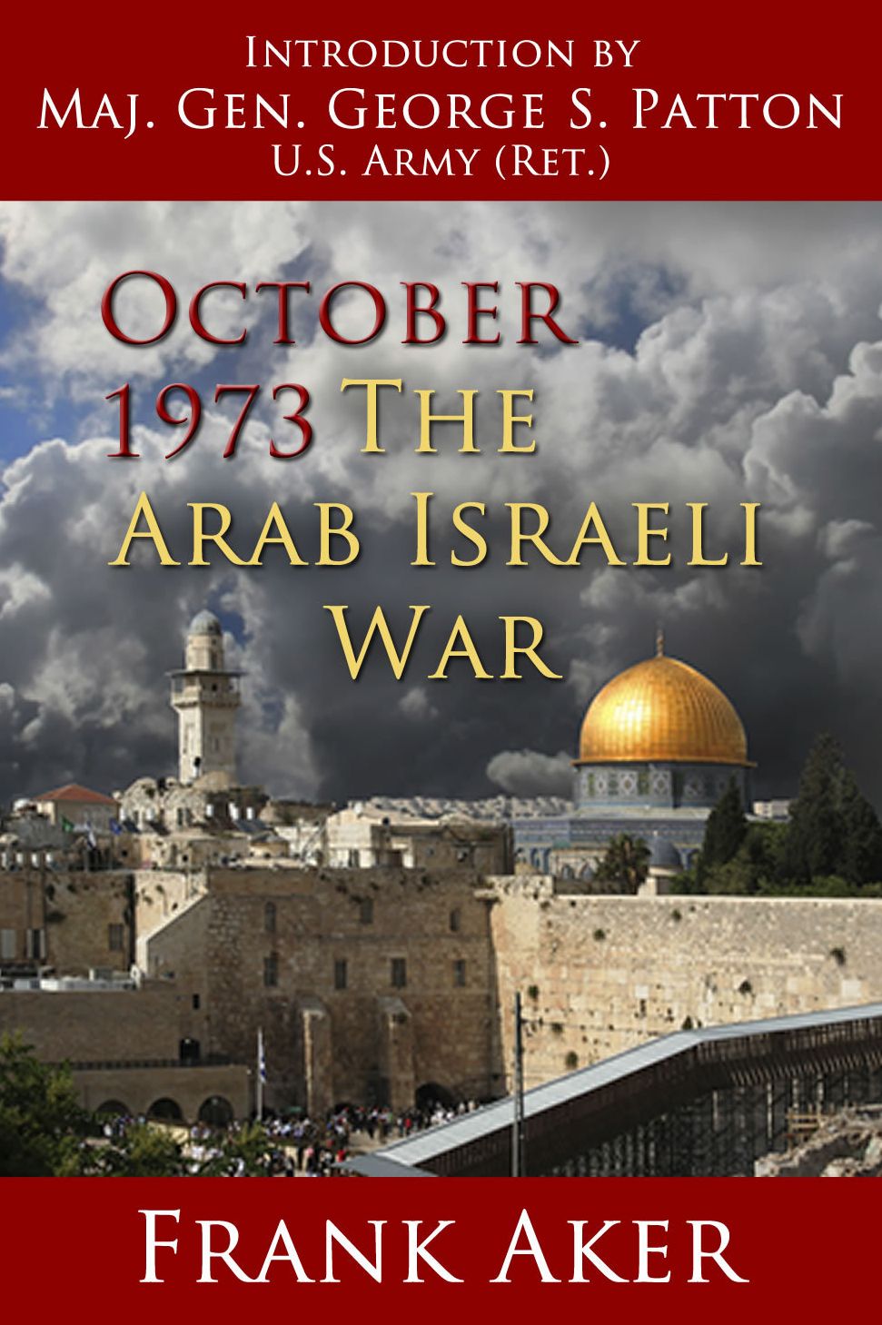 October 1973 The Arab Israeli War