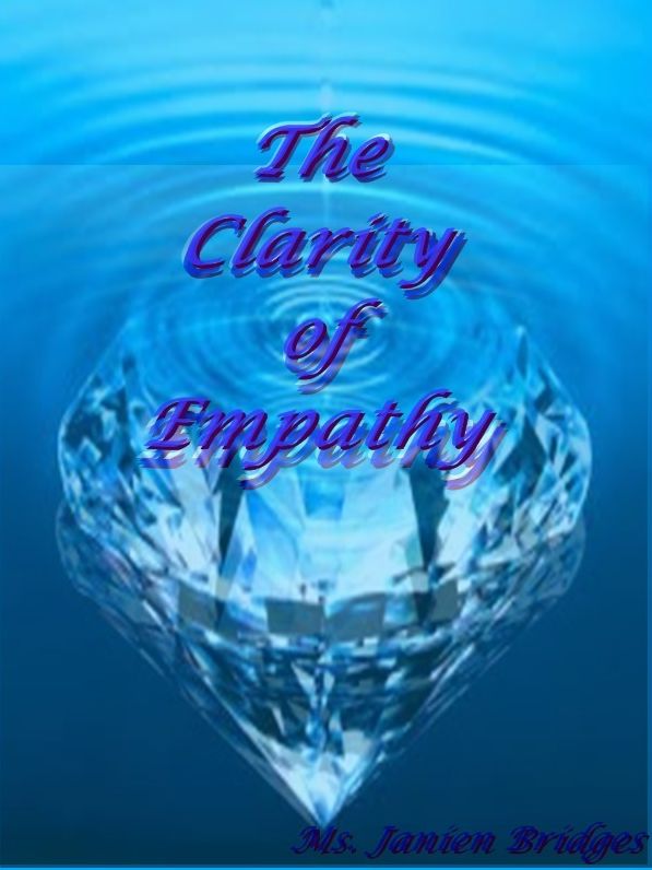 The Clarity of Empathy