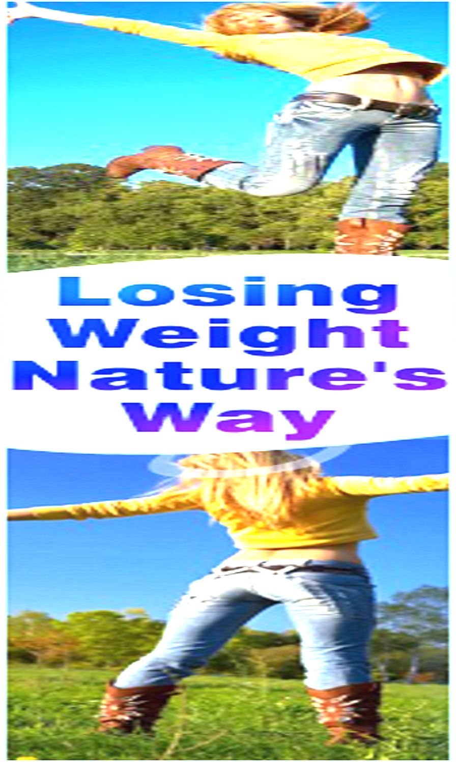 Losing Weight Natures Way Illustrated