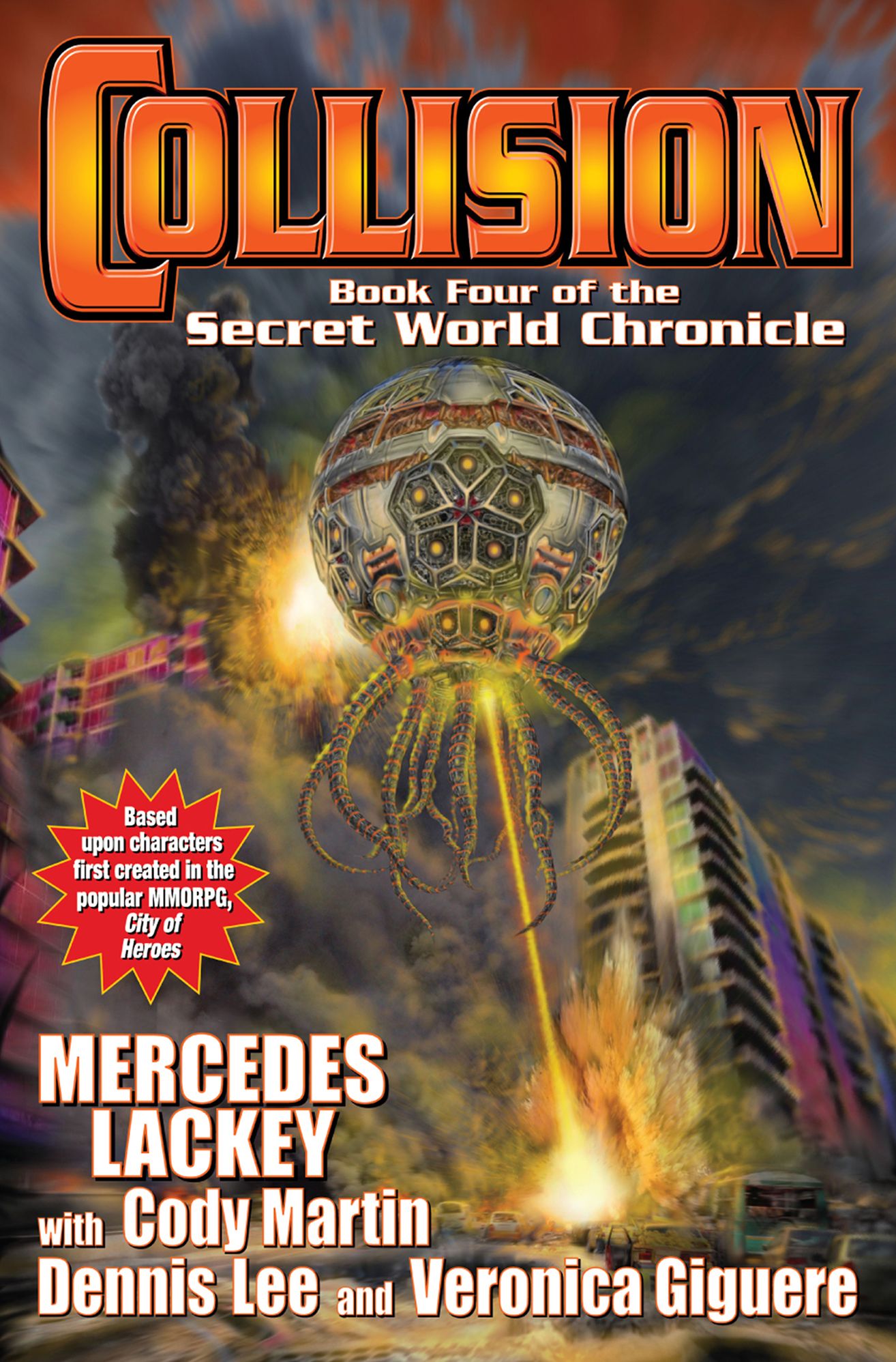 Collision (Secret World Chronicle Series #4)