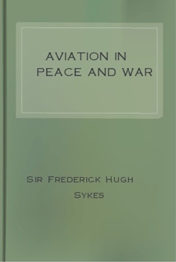 Aviation in Peace and War