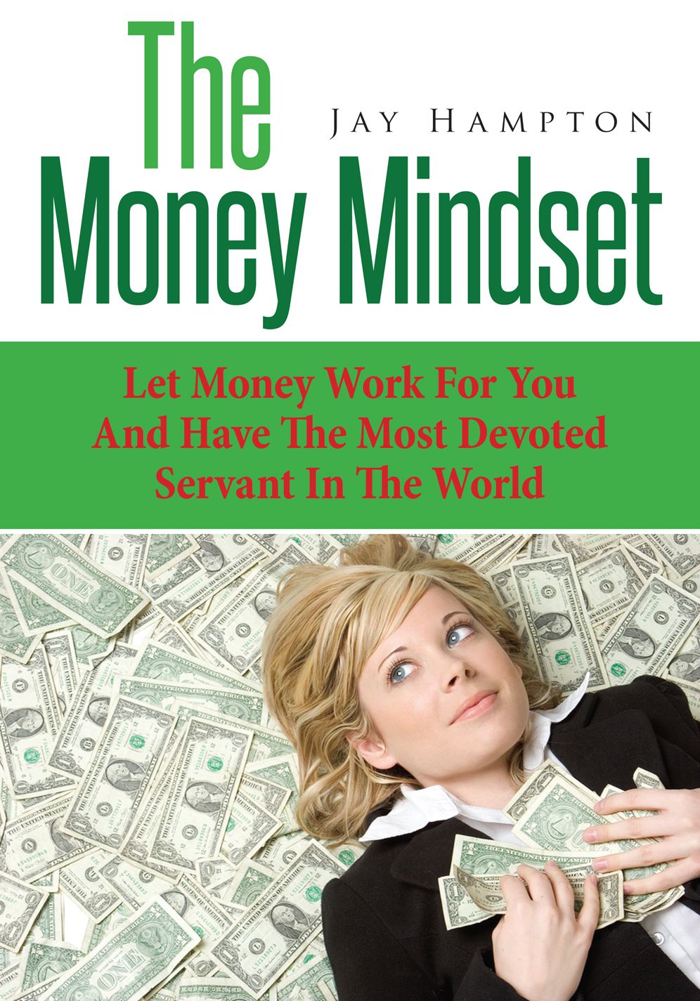 The Money Mindset