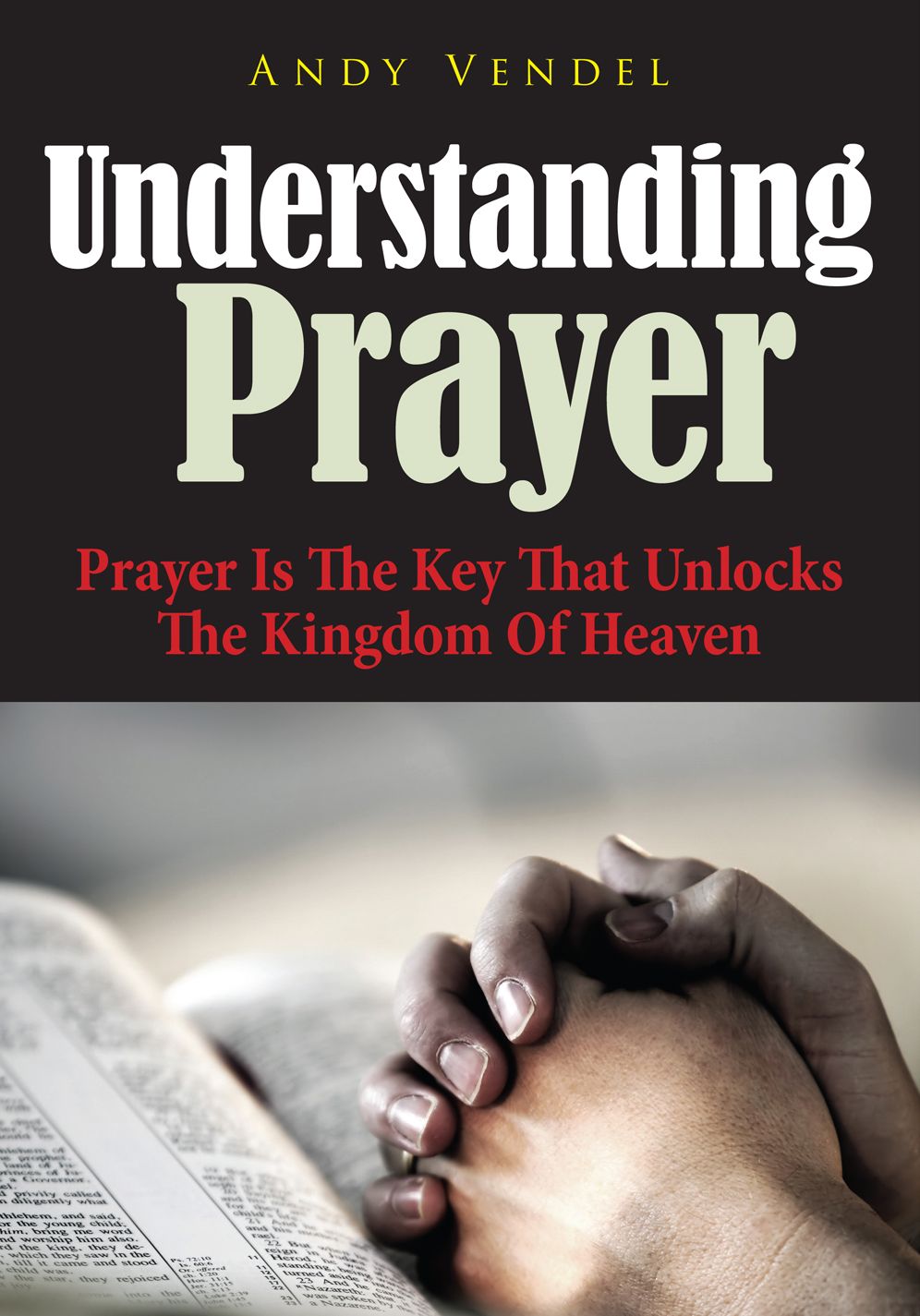 Understanding Prayer