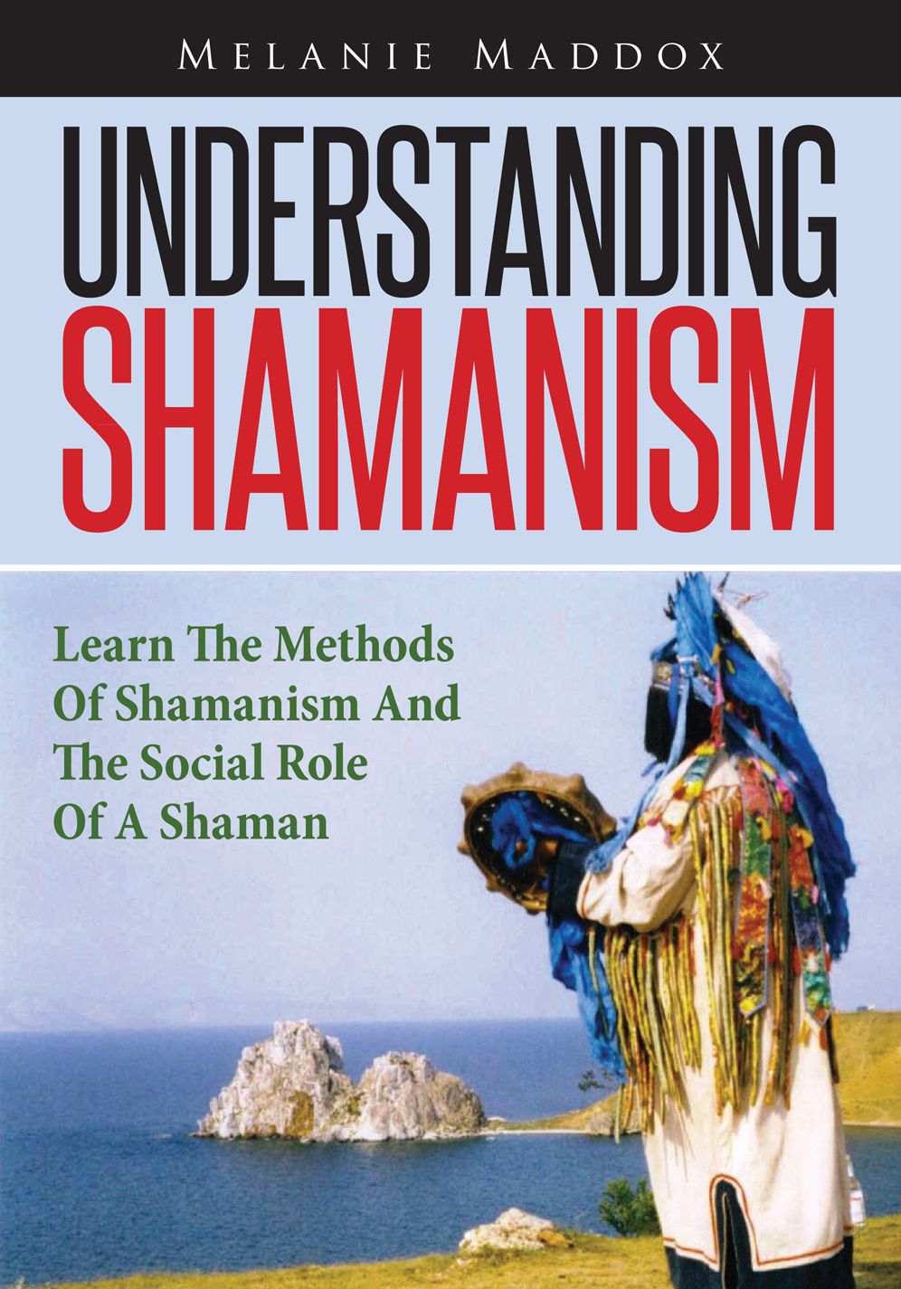 Understanding Shamanism