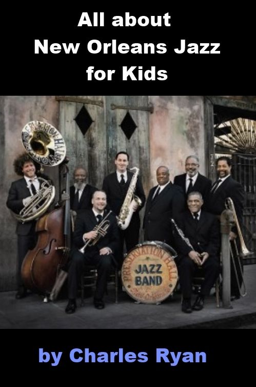 All about New Orleans Jazz for Kids