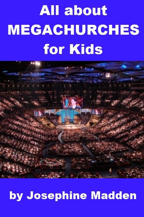 All about Megachurches for Kids