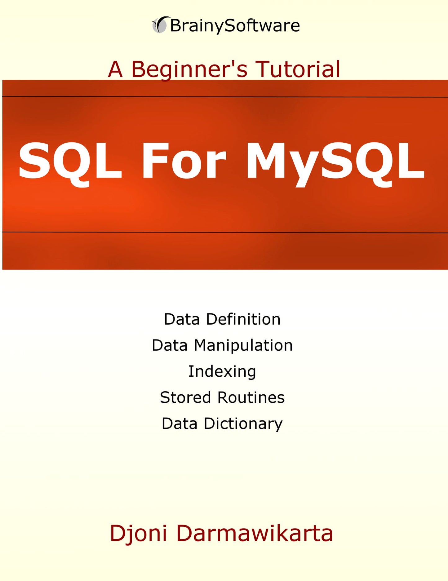SQL for MySQL: A Beginner's Tutorial