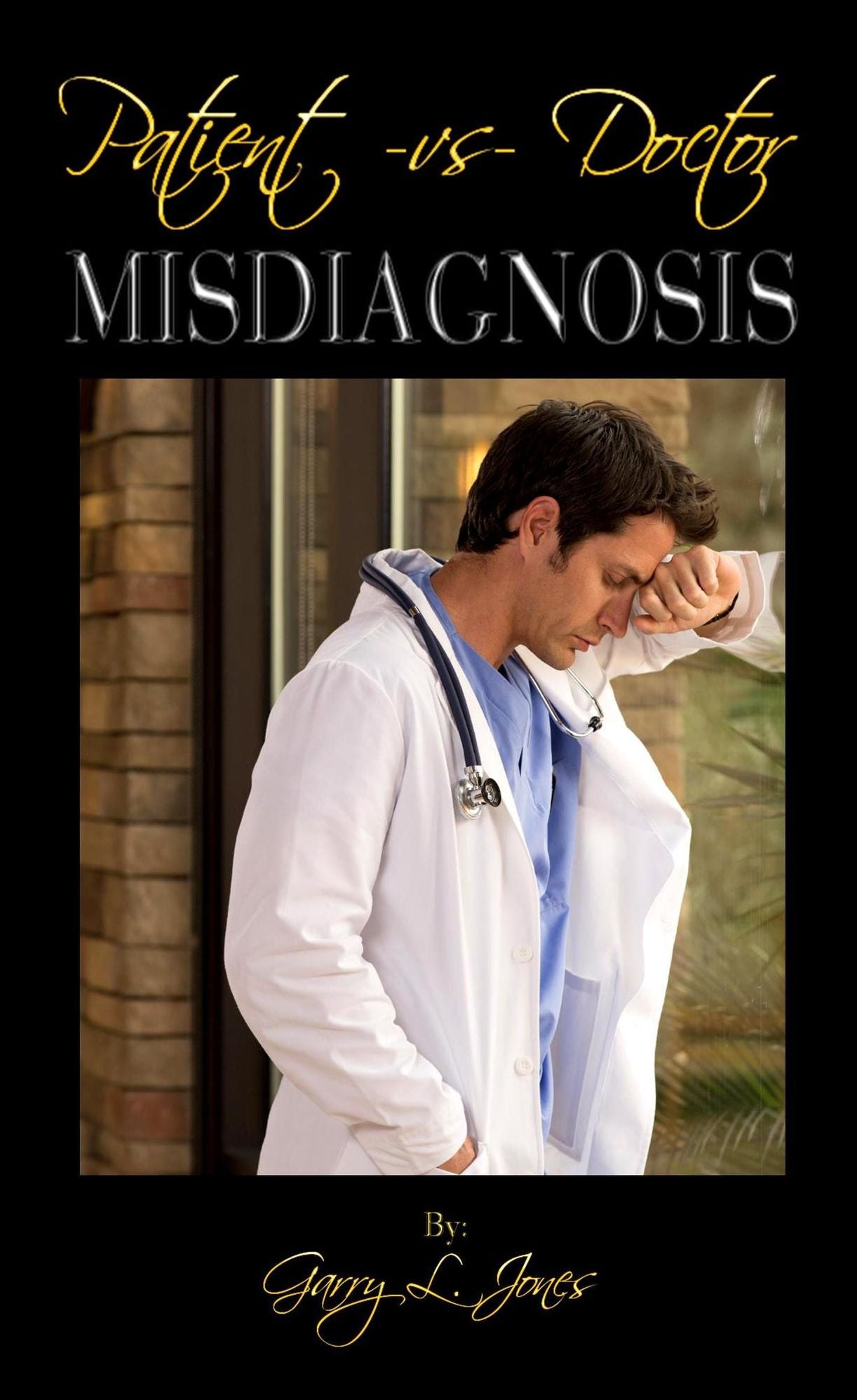 Patient -vs- Doctor: Misdiagnosis