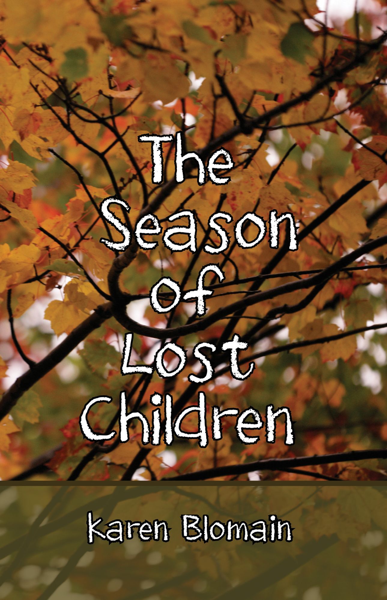 The Season of Lost Children