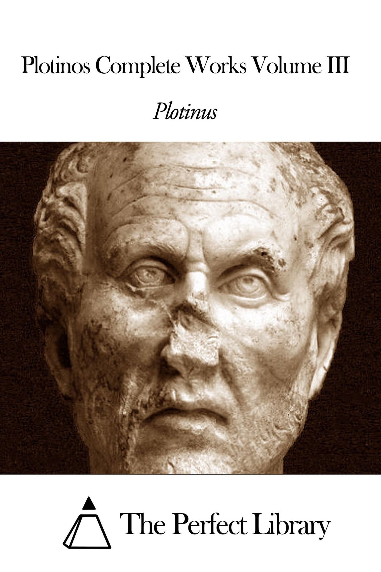 Plotinos Complete Works Volume III