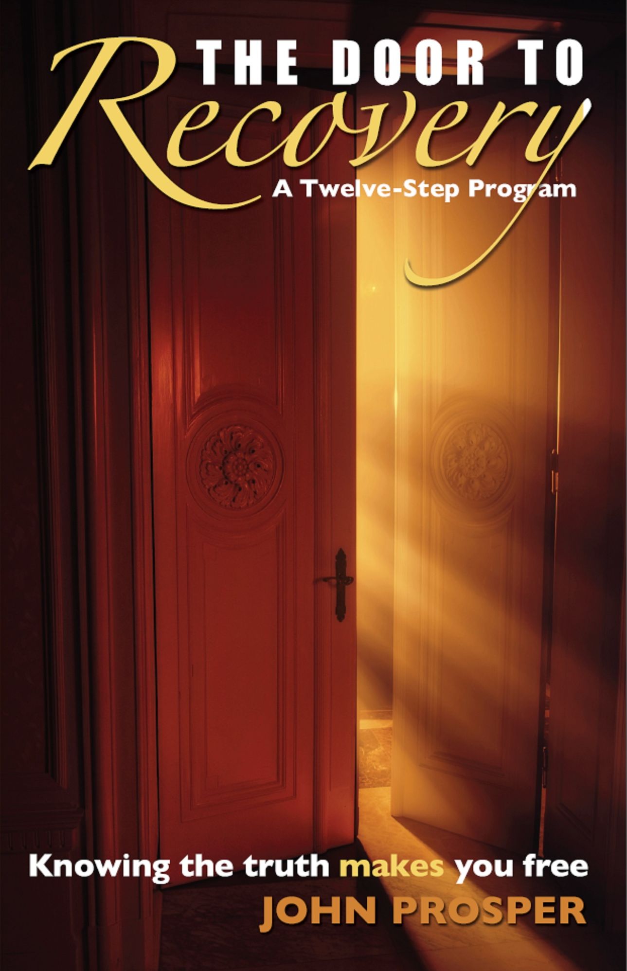The Door to Recovery