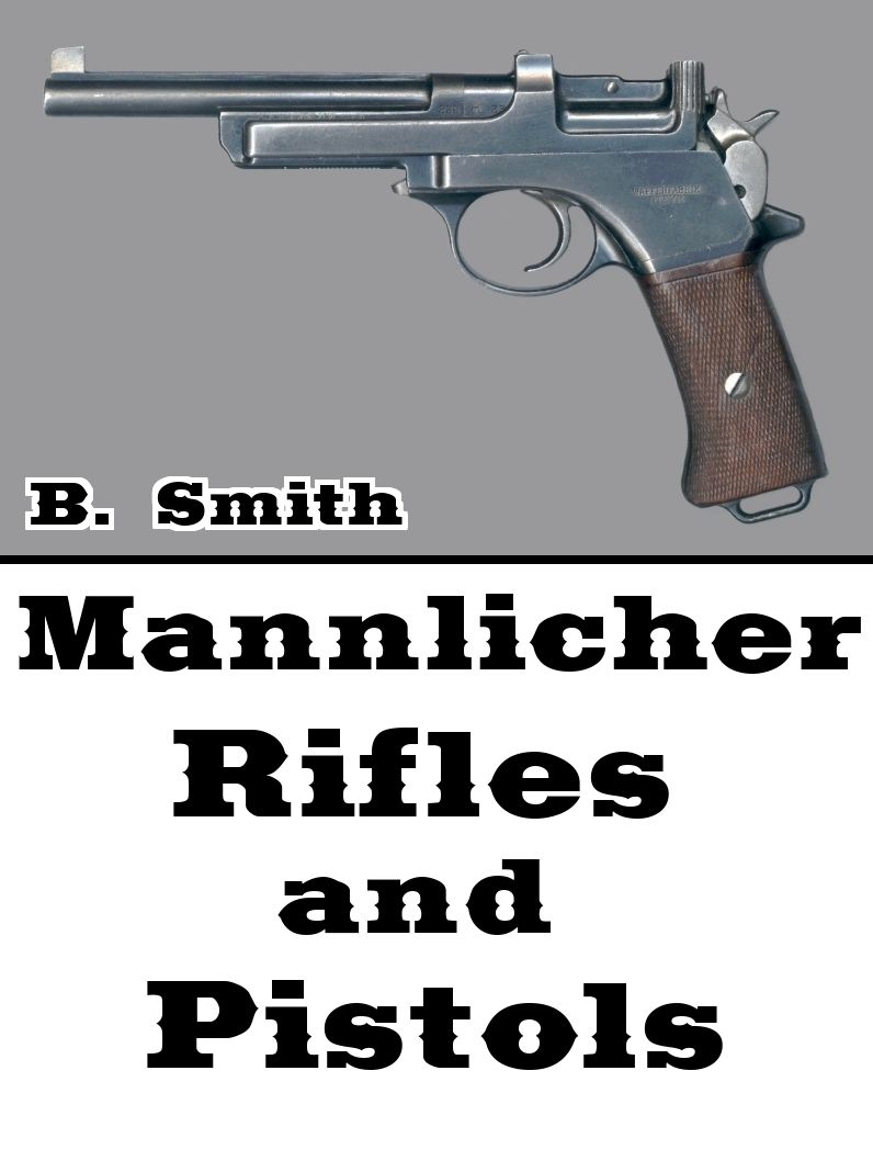Mannlicher Rifles and Pistols