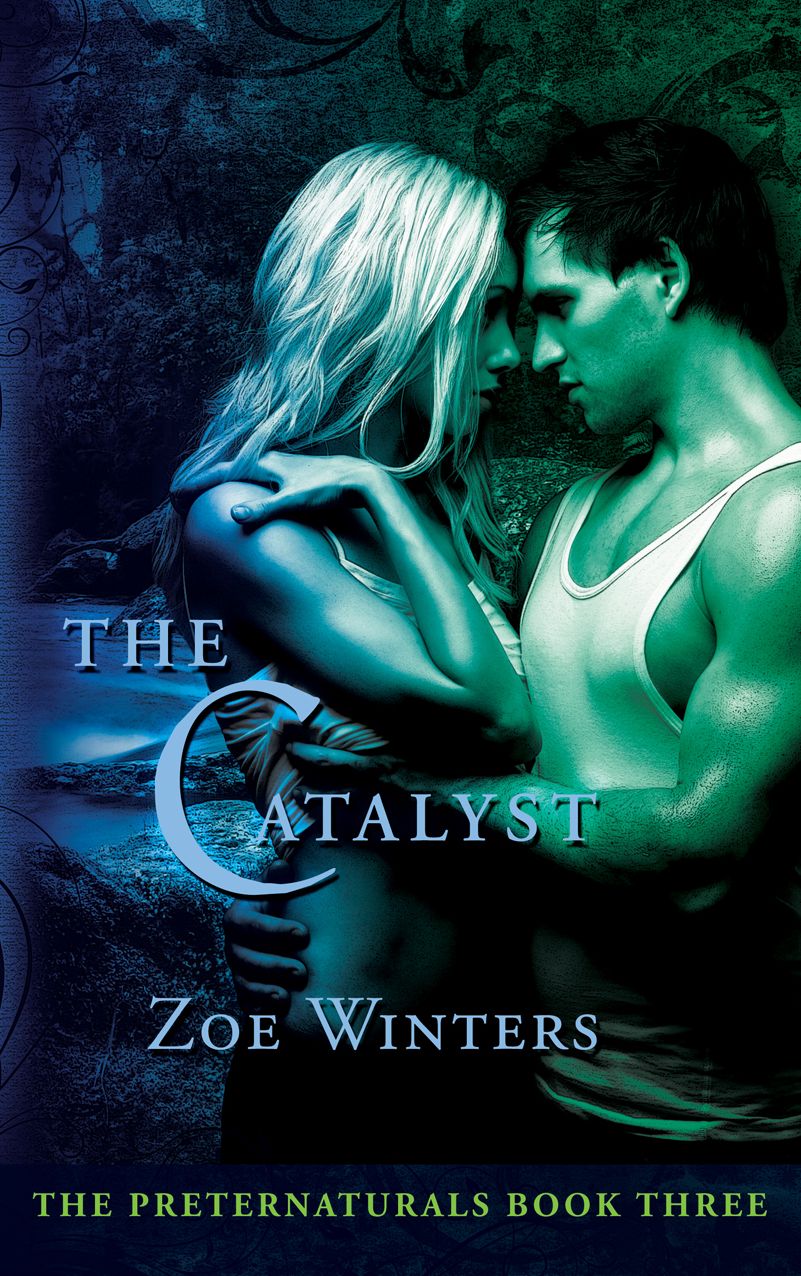 The Catalyst (Preternaturals Book 3)