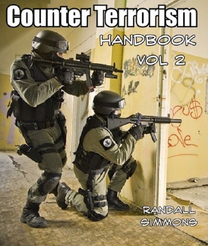 The Counter Terrorism Handbook Volume 2