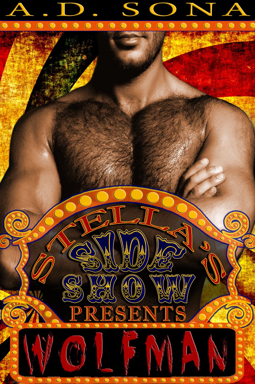 Stella's Side Show Presents: Wolfman