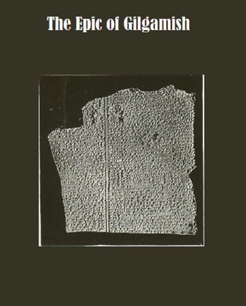 The Epic of Gilgamish: A Fragment of the Gilgamish Legend in Old-Babylonian Cuneiform