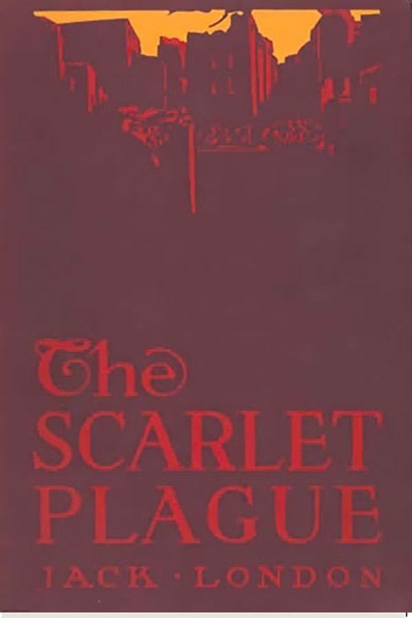 The Scarlet Plague