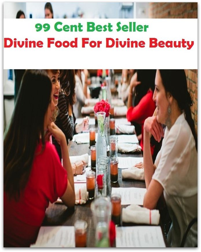 Food: Divine Food For Divine Beauty ( lulu, sweetheart, stunner, peach, ravisher, beauty, looker, knockout, dish, mantrap, smasher )