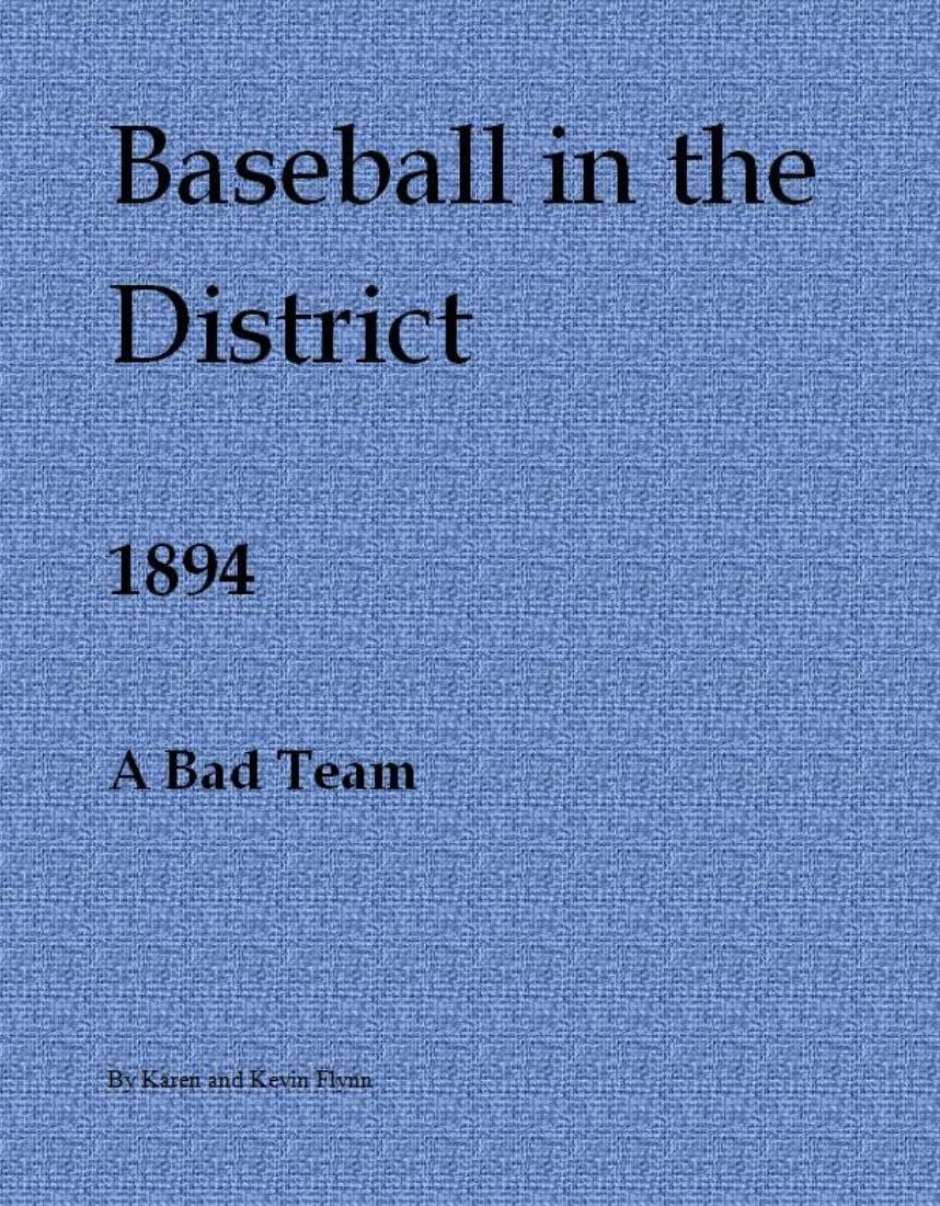 Baseball in the District 1894 "A Bad Team"