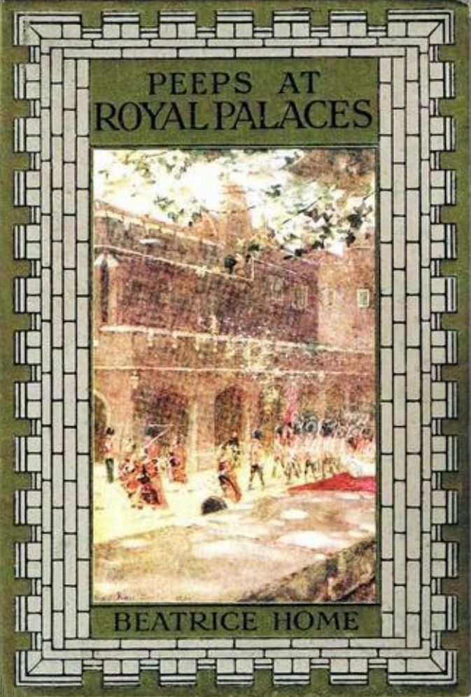 Peeps at Royal Palaces of Great Britain