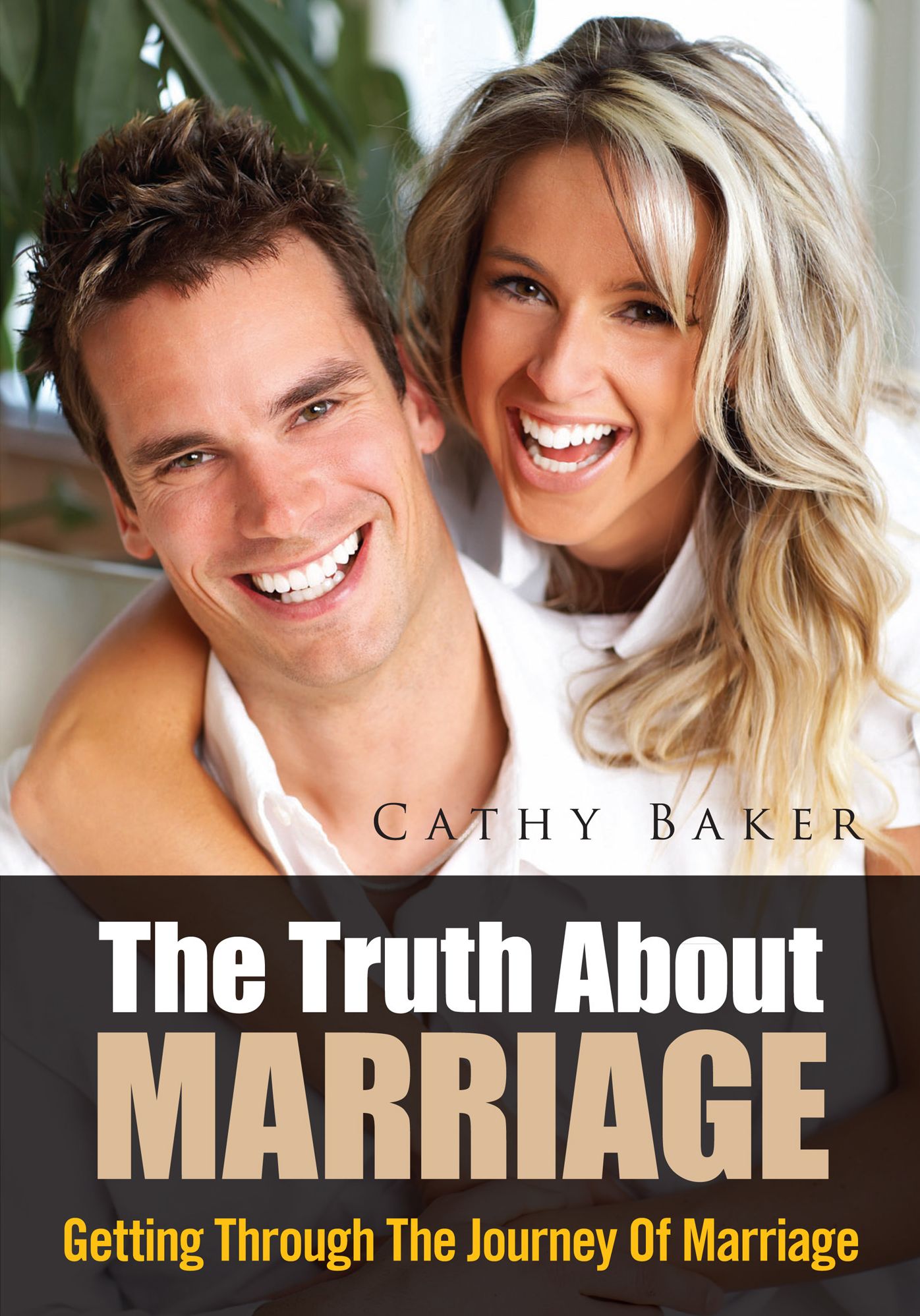 The Truth About Marriage