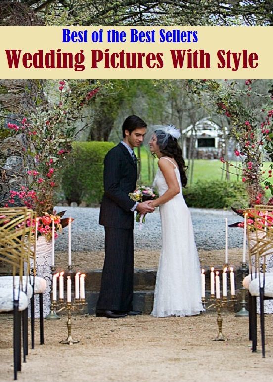 Best of the Best Sellers Wedding Pictures With Style ( picture, painting, depiction, illustration, representation, presentment, Wedding Pictures With Style )