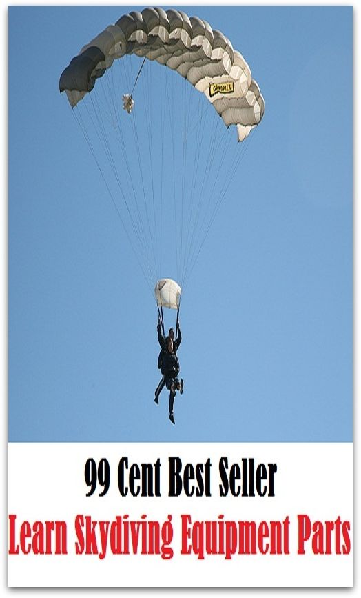 99 Cent best seller Learn Skydiving Skydiving Equipment Parts (leapt,lear,lear corporation,lear, edward,learn,learn the hard way,learn the ropes,learnability,learnable,learnbig)