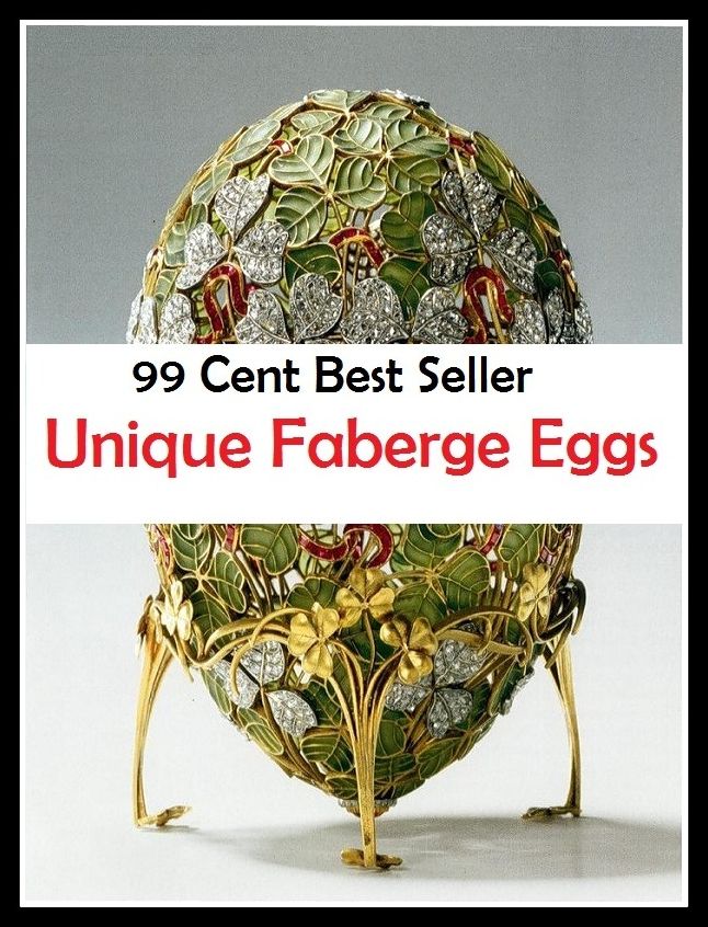 99 Cent best seller Unique Faberge Eggs (fabella,fabellae,faber, george stanley,faberg,faberge,fabian,fabian gottlieb von bellingshausen,fabian society,fabian, st.,fabiana)