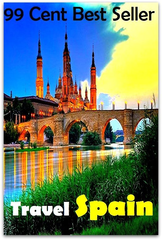 99 cent best seller Travel Spain (Driving,excursion,flying,movement,ride,sailing,sightseeing,tour,transit,biking,commutation,cruising,drive,expedition,)
