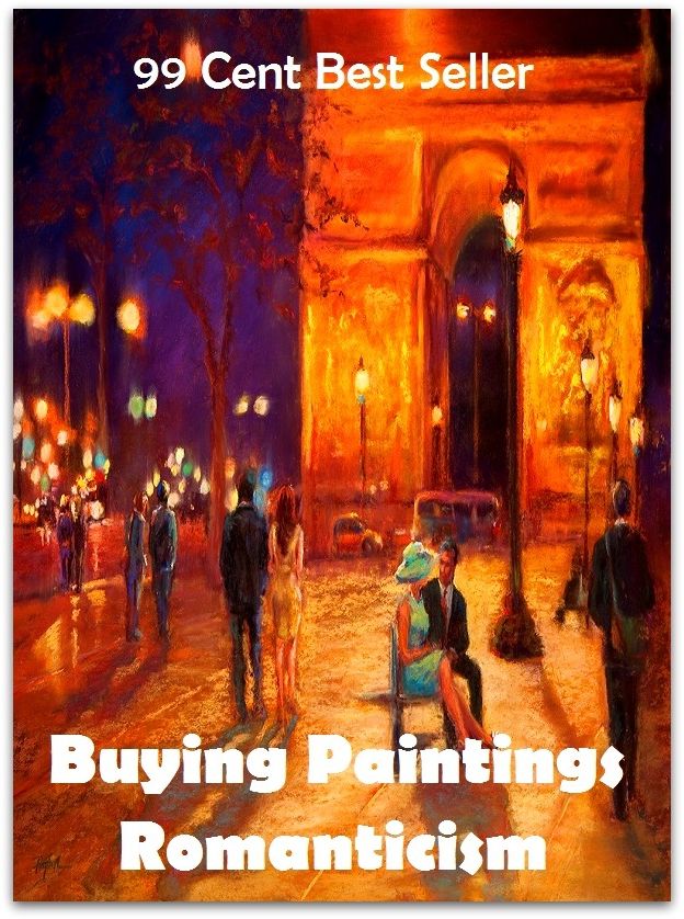 99 cent best seller Buying Paintings Romanticism (romance, classicism, classicalism, romance, love affair, love story, romanticism)