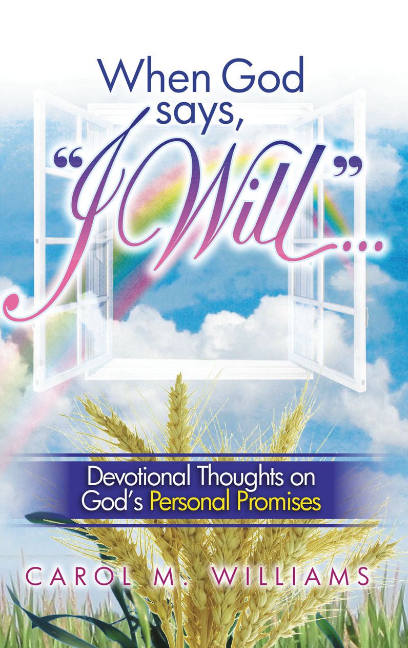 When God says "I WILL..."