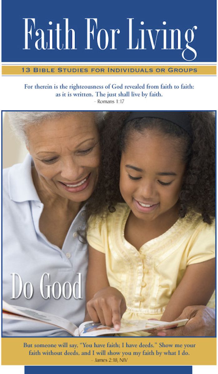 Faith For Living: Do Good