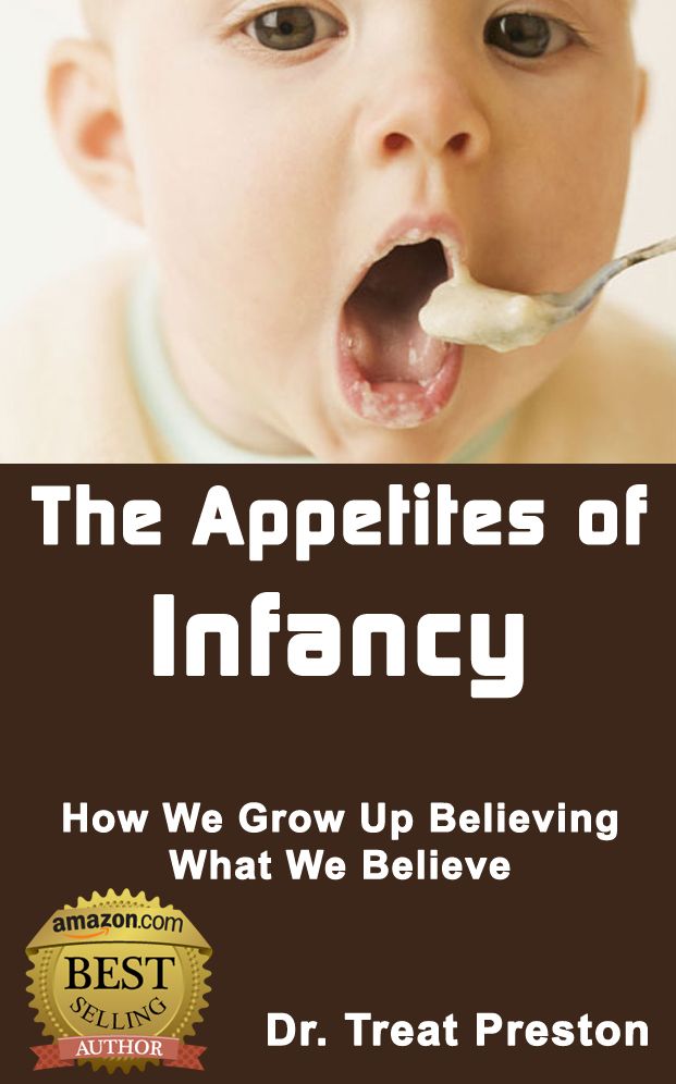 The Appetites of Infancy