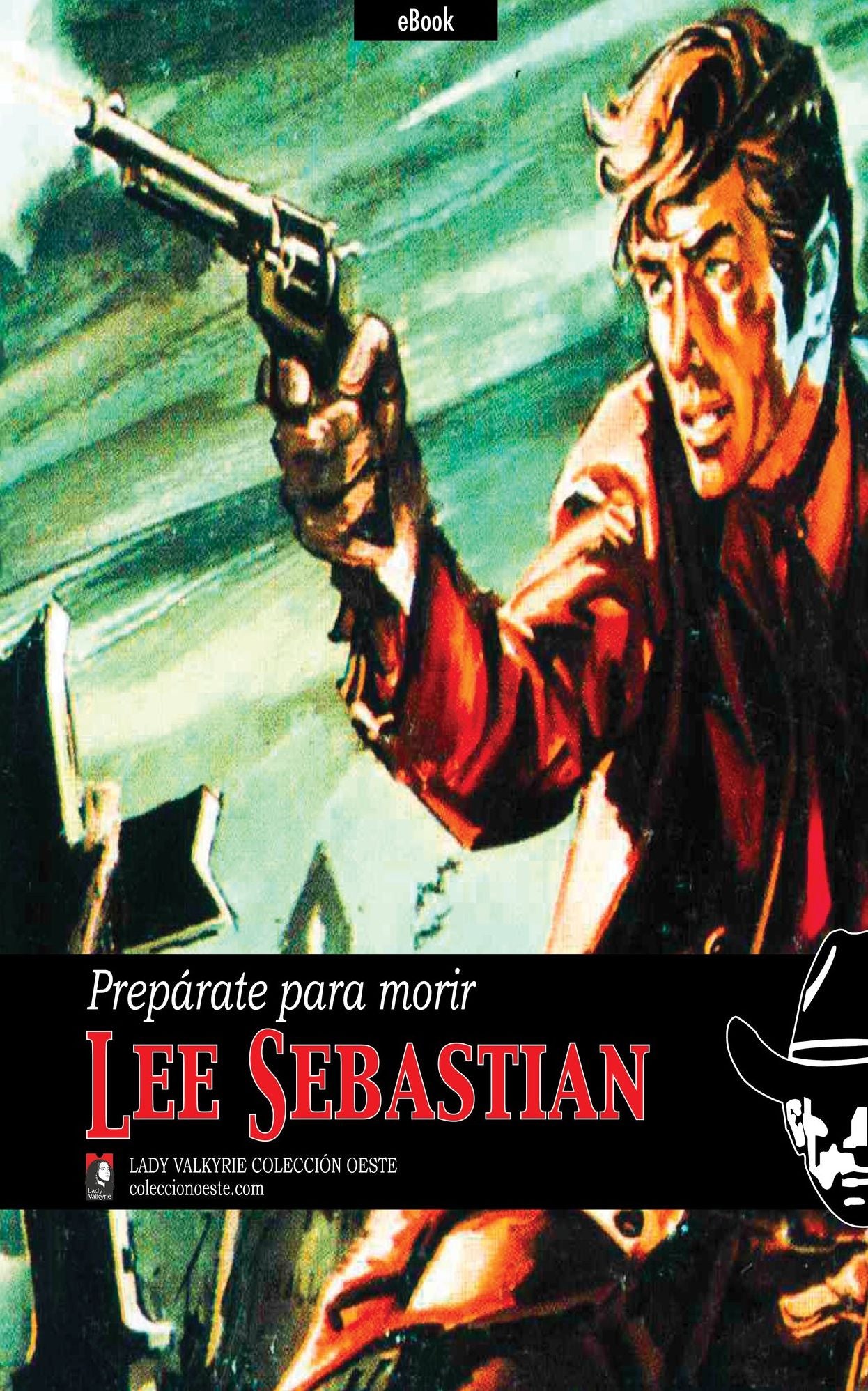 Preparate para morir (Coleccion Oeste)