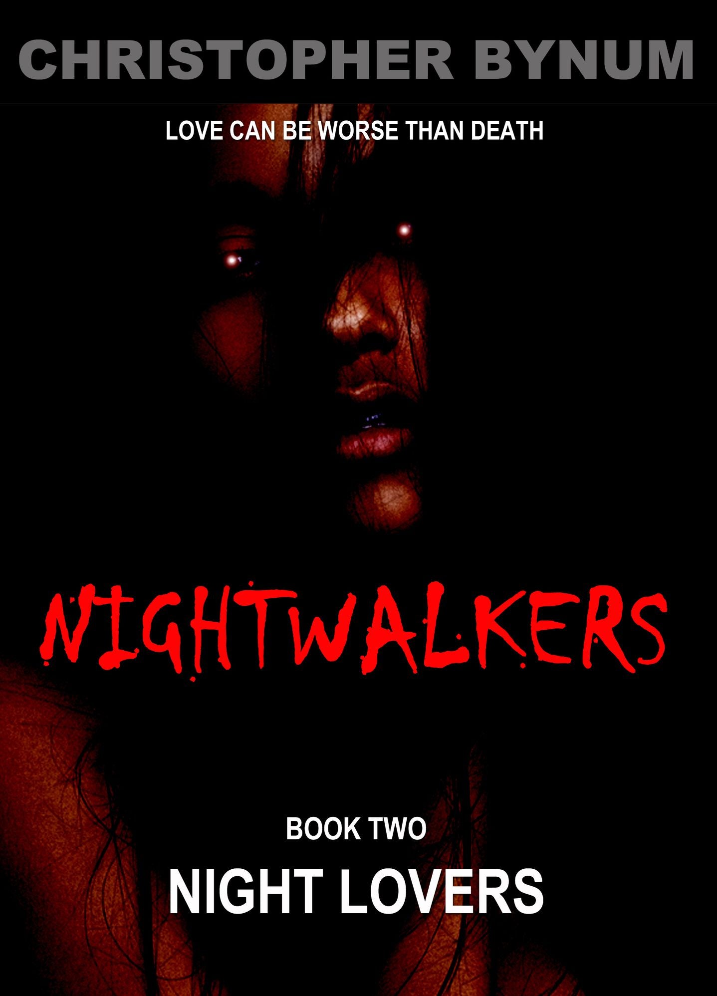 Nightwalkers Book Two: Night Lovers