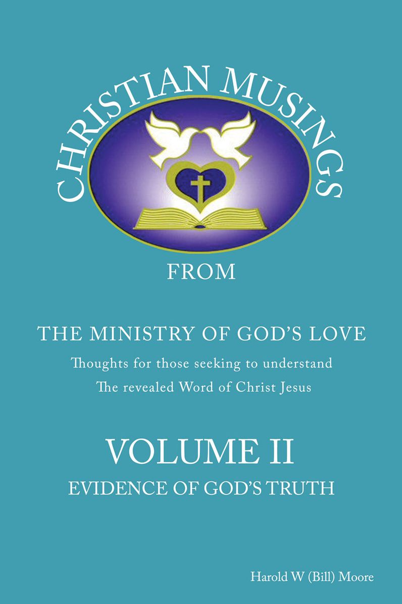 Christian Musings Evidence of God's Truth: Volume II